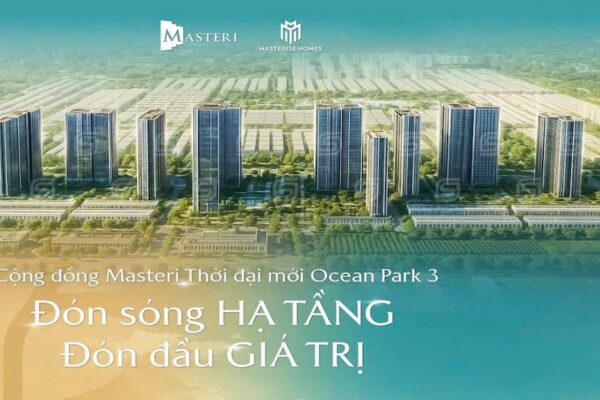 Phối cảnh tổng thể Chung cư Masteri Era Landmark Ocean Park 3